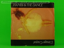 HAMBI & THE DANCE L'IMAGE CRAQUE (137) 7" VIRGIN