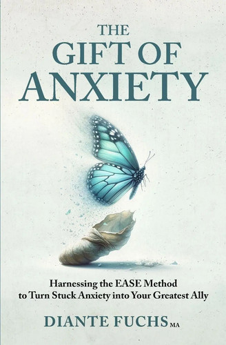 The gift anxiety diante - the, of