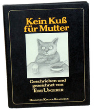 Tomi Ungerer - Kein Kuß für