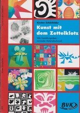 Kunst mit dem Zettelklotz, Schönfelder, 2009, BVK