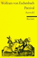 Parzival. Auswahl. von Wolfram