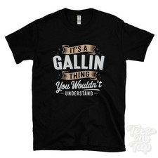 IT'S A GALLIN THING YOU
