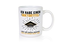Ich habe einen Doktortitel |