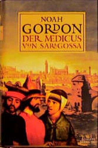 Der medicus von saragossa - der,