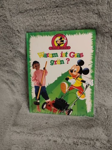 Warum ist gras grün - grün?, micky