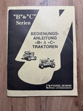 Wheel Horse B C Rasentraktor Bedienungsanleitung