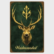 Blechschild Waidmannsheil Hirsch Jäger Jagd Retro Nostalgie Vintage TEL1814