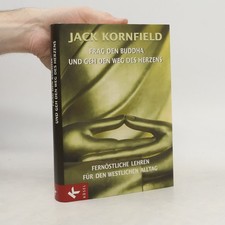 Frag den Buddha und geh den