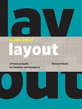 Design School: Layout: A