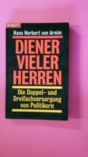 130054 Hans Herbert von Arnim DIENER VIELER HERREN die Doppel- und