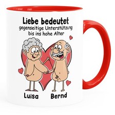 Tasse lustig Liebe bedeutet Unterstützung bis in hohe Alter Geschenk Mann Frau