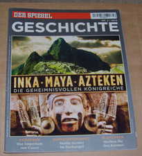 DER SPIEGEL GESCHICHTE - Inka-Maya-Azteken - 2/2014