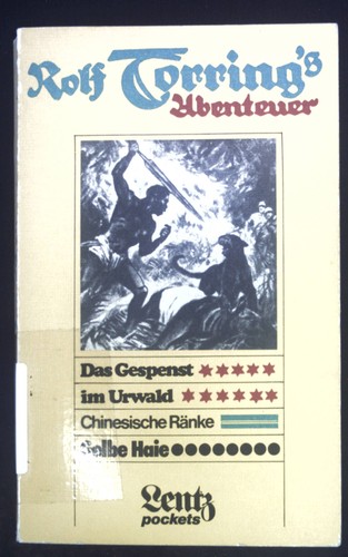 Rolf torring abenteuer das - rolf, torring's