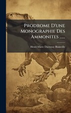 Prodrome D'une Monographie Des