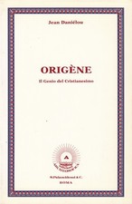 Origene. Das Genie des Christentums