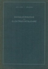 Roller, Pricks, Schulversuche z Elektrizität mit zerlegbaren Transformator, 1929