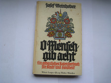 Josef Weinheber O Mensch gib