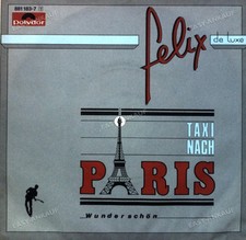 Felix De Luxe - Taxi Nach Paris 7" (VG) .
