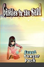 Castles in the Sand by Janet