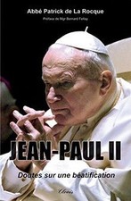 Jean-Paul II, Doutes Sur une