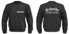 Pullover Schalke I Fussball I Verein I Fun I Sprüche I Lustig I Sweatshirt 