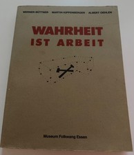 Wahrheit ist Arbeit - Martin