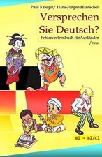 Versprechen Sie Deutsch?: Fehlerverlernbuch für Ausländer ... | Buch | guter Zustand