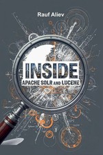 Inside Apache Solr and Lucene Rauf Aliev Taschenbuch Englisch 2025 Rauf Aliev
