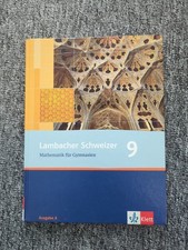 Lambacher Schweizer 9 Mathematik für Gymnasien Ausgabe A ISBN 9773127348910