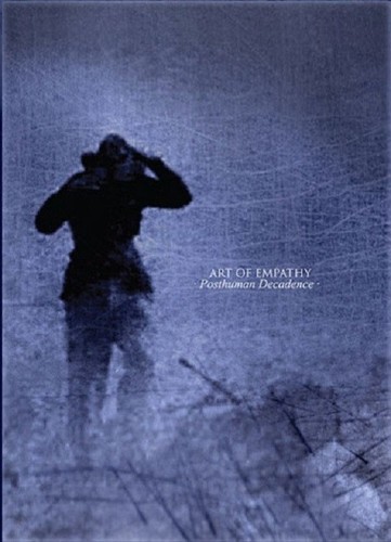 Art empathy posthuman - empathy, –