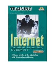 Training-Praxis Internet.: Techniken, Recherchen, E-Commerce., Borges, Malte/Har