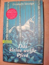 Das kleine weiße Pferd   Elisabeth Goudge 344 Seiten TB 2002  Carlsen Verlag 11+