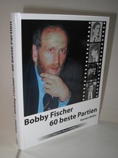 Bobby Fischer 60 beste Partien
