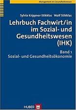 Lehrbuch Fachwirt/in im Sozial- und Gesundheitswese... | Buch | Zustand sehr gut