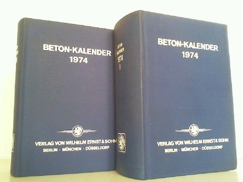 Beton kalender 1974 teil 1 - beton-kalender, 1974.
