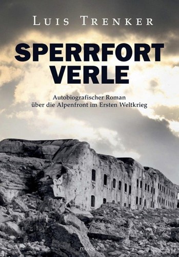 Sperrfort verle luis trenker - sperrfort,