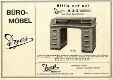 Dyes Co. Hannover / Berlin SW. B.U.G. Büromöbel Schreibtisch Histor.Annonce 1912