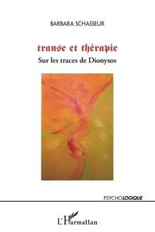 Transe thérapie sur les - thérapie,