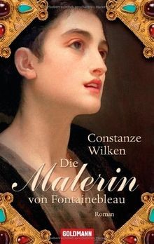 Die malerin von fontainebleau - von,