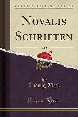 Novalis schriften vol - schriften,, vol.