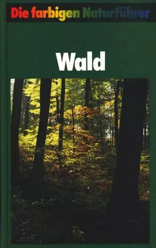 Wald die farbigen - wald.-,