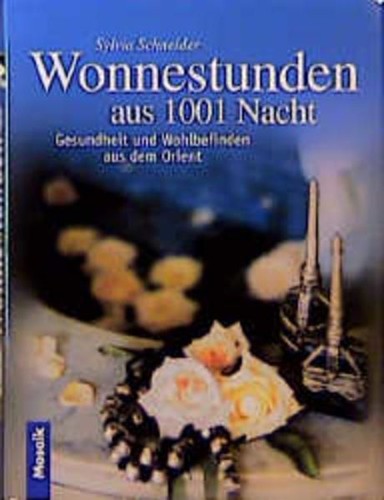 Wonnestunden aus 1001 nacht - wonnestunden,