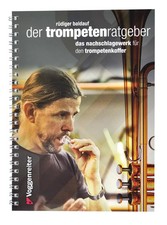 Der Trompeten-Ratgeber | Das