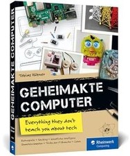 Geheimakte Computer: Alles, was du in der Schule ni... | Buch | Zustand sehr gut