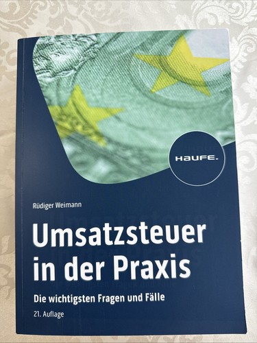 Umsatzsteuer der praxis - umsatzsteuer, in