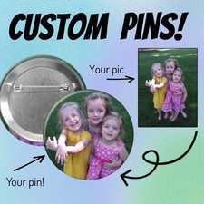 CUSTOM PINBACK BUTTONS Four