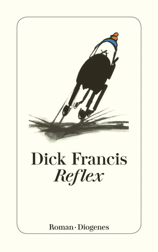 Reflex dick francis - dick,