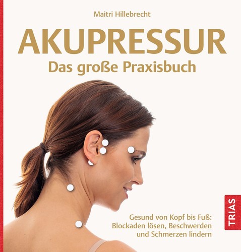 Akupressur das große - akupressur,