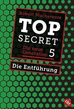 Top Secret. Die Entführung von Robert Muchamore (2021, Taschenbuch) UNGELESEN