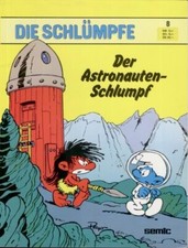 Carlsen Comics : Die Schlümpfe 1983 Nr 08 : Der Astronauten-Schlumpf